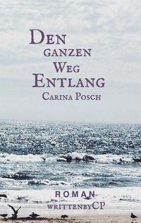 Produktbild: Den ganzen Weg entlang