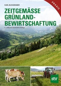 Produktbild: Zeitgem&auml;&szlig;e Gr&uuml;nlandbewirtschaftung