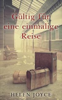 Produktbild: G&uuml;ltig f&uuml;r eine einmalige Reise