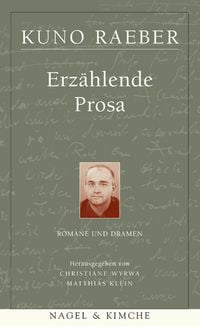 Produktbild: Erz&auml;hlende Prosa Die L&uuml;gner sind ehrlich; Calabria; Die D&uuml;ne; Der Brand; Mi&szlig;verst&auml;ndnisse