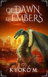 Produktbild: Of Dawn and Embers (Of Cinder and Bone, #3)