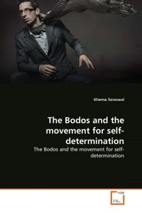 Produktbild: Sonowal, K: Bodos and the movement for self-determination