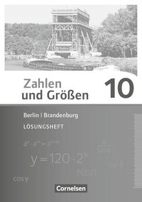 Bild vom Artikel Zahlen und Größen 10. Schuljahr - Berlin und Brandenburg - Lösungen zum Schülerbuch vom Autor 