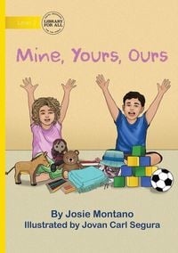 Produktbild: Mine, Yours, Ours
