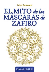 Produktbild: El Mito De Las M&aacute;scaras De Zafiro