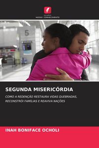 Produktbild: Segunda Miseric&oacute;rdia