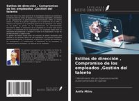 Produktbild: Estilos de direcci&oacute;n , Compromiso de los empleados ,Gesti&oacute;n del talento