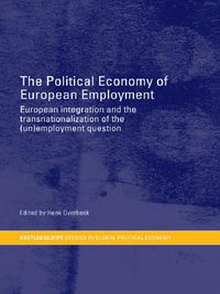 Produktbild: The Political Economy of European Employment