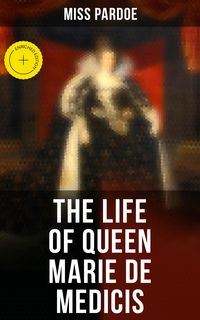 Produktbild: The Life of Queen Marie de Medicis