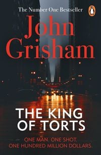 Bild vom Artikel The King Of Torts vom Autor John Grisham