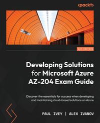 Produktbild: Developing Solutions for Microsoft Azure AZ-204 Exam Guide