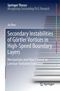 Produktbild: Secondary Instabilities of G&ouml;rtler Vortices in High-Speed Boundary Layers