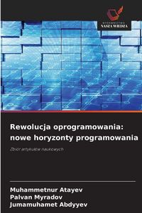 Produktbild: Rewolucja oprogramowania: nowe horyzonty programowania