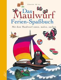 Bild vom Artikel Das Maulwurf Ferien-Spaßbuch vom Autor Zdenek Miler
