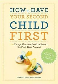 Produktbild: How to Have Your Second Child First