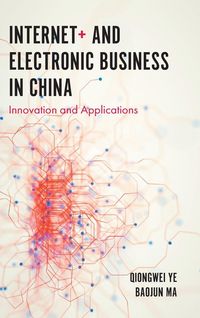 Produktbild: Internet+ and Electronic Business in China