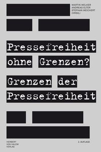 Produktbild: Pressefreiheit ohne Grenzen? Grenzen der Pressefreiheit
