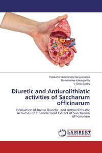 Produktbild: Diuretic and Antiurolithiatic activities of Saccharum officinarum