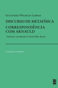Produktbild: Discurso de metaf&iacute;sica e Correspond&ecirc;ncia com Arnauld