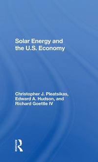 Produktbild: Pleatsikas, C: Solar Energy And The U.s. Economy