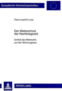 Produktbild: Der Mieterschutz der Nachkriegszeit