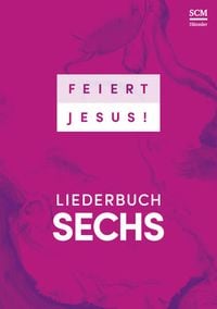 Bild vom Artikel Feiert Jesus! 6 vom Autor 
