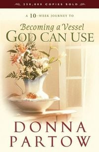 Produktbild: Becoming a Vessel God Can Use