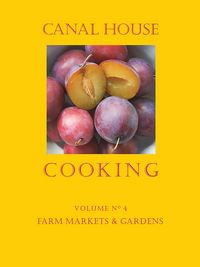 Produktbild: Canal House Cooking Volume N&deg; 4