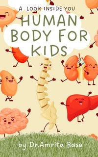 Produktbild: Human Body for Kids (Science for Kids, #1)