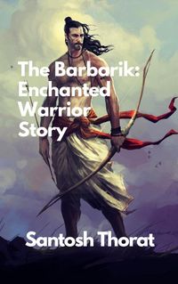 Produktbild: The Barbarik: Enchanted Warrior Story