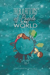 Produktbild: Tribulations of People in the World
