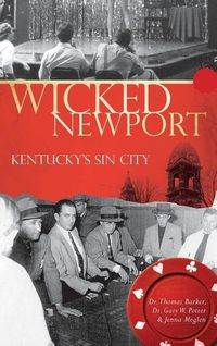 Produktbild: Wicked Newport: Kentucky's Sin City