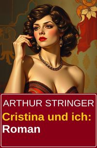 Produktbild: Cristina und ich: Roman