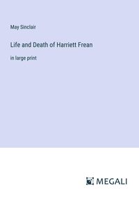 Produktbild: Life and Death of Harriett Frean