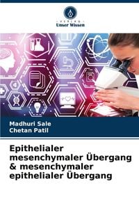Produktbild: Epithelialer mesenchymaler &Uuml;bergang & mesenchymaler epithelialer &Uuml;bergang
