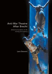 Produktbild: Anti-War Theatre After Brecht