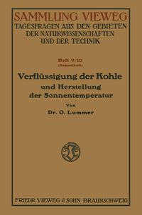 Produktbild: Verfl&uuml;ssigung der Kohle und Herstellung der Sonnentemperatur