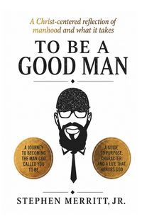 Produktbild: To Be A Good Man