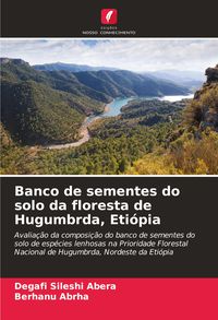 Produktbild: Banco de sementes do solo da floresta de Hugumbrda, Eti&oacute;pia