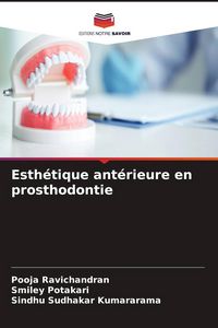 Produktbild: Esth&eacute;tique ant&eacute;rieure en prosthodontie