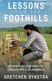 Produktbild: Dykstra, G: Lessons from the Foothills