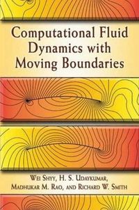 Produktbild: Computational Fluid Dynamics with Moving Boundaries