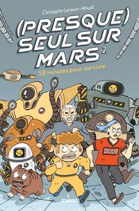 Produktbild: (Presque) seul sur Mars, Tome 02