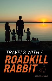 Produktbild: Travels with a Roadkill Rabbit