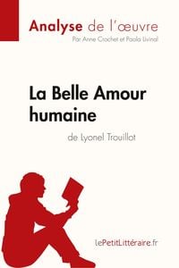 Produktbild: La Belle Amour humaine de Lyonel Trouillot (Analyse de l'&iquest;uvre)