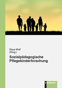Produktbild: Sozialp&auml;dagogische Pflegekinderforschung