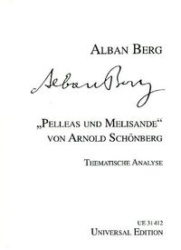 Produktbild: Berg, A: Pelleas und Melisande von Arnold Sch&ouml;nberg.