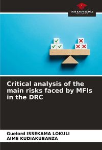 Produktbild: Critical analysis of the main risks faced by MFIs in the DRC