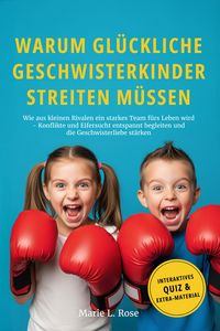 Produktbild: Warum gl&uuml;ckliche Geschwisterkinder streiten m&uuml;ssen