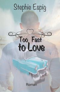 Produktbild: Too Fast to Love